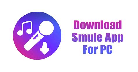 smule song download|smule download for windows 10.